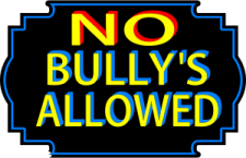 No bullies allowed!